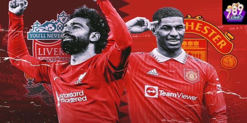 Liverpool vs Manchester Utd những yếu tố ảnh hưởng