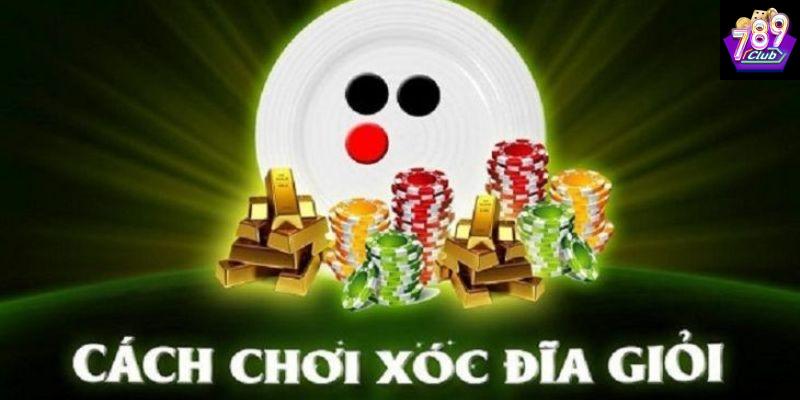 Hiểu rõ luật chơi xóc đĩa để bắt đầu chính xác
